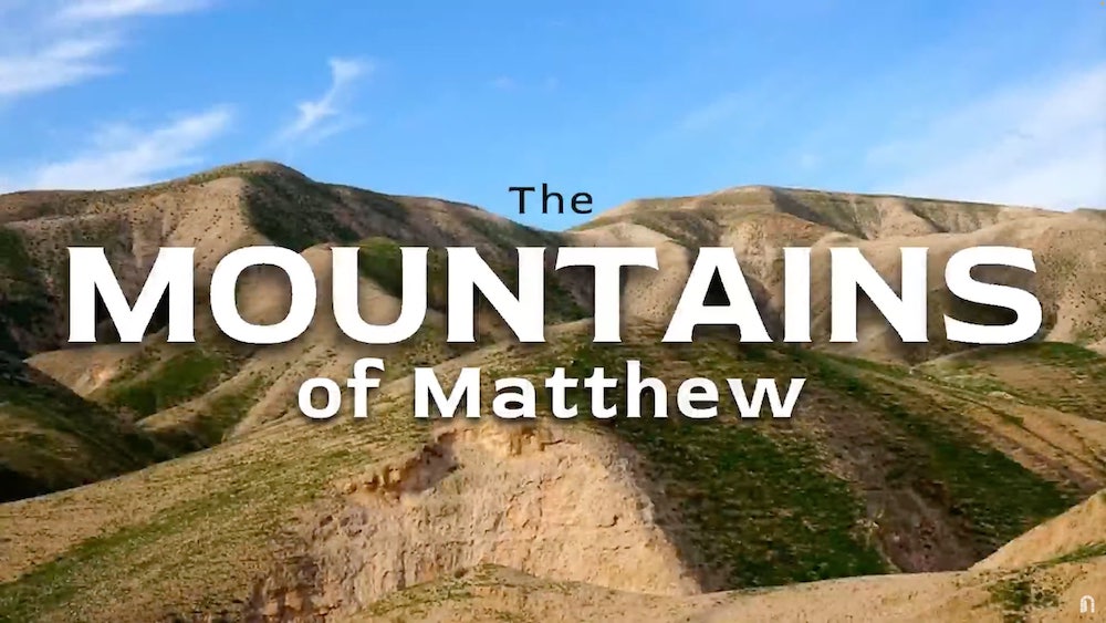 The Mountains of Matthew continued